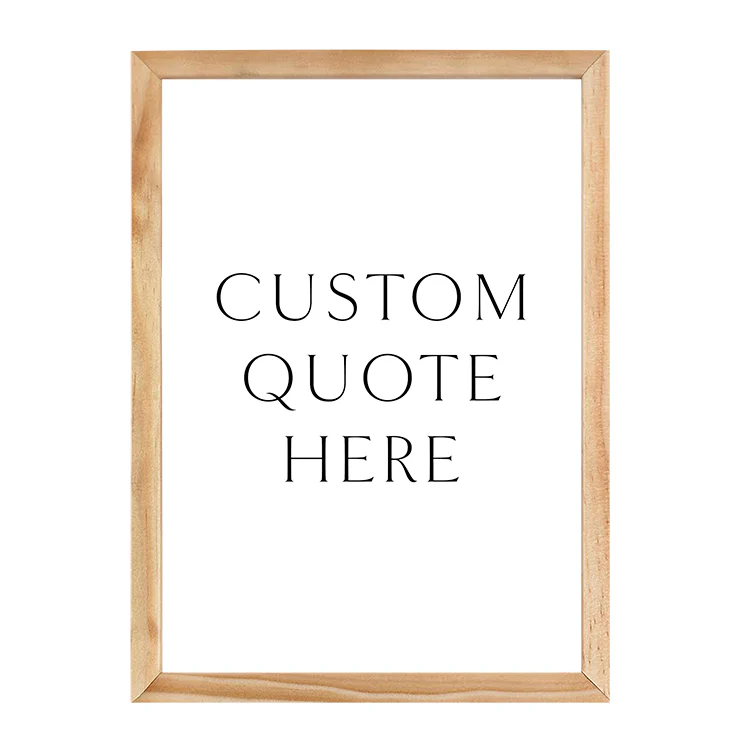 CUSTOM QUOTE PRINT - Image 12