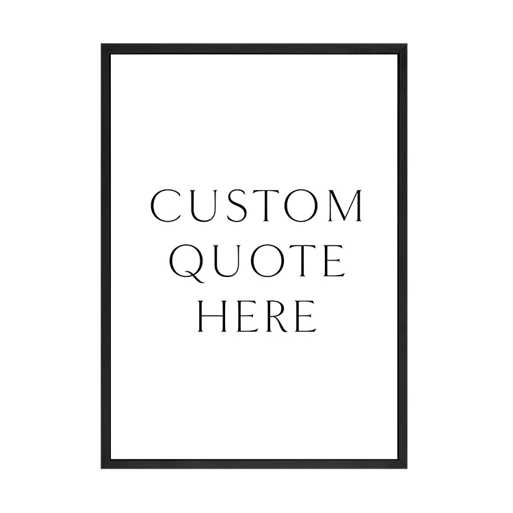 CUSTOM QUOTE PRINT - Image 5